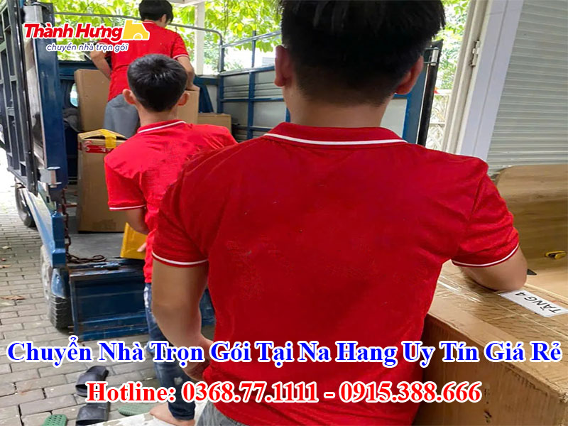 Chuyển Nhà Trọn Gói Tại Na Hang Uy Tín Giá Rẻ
