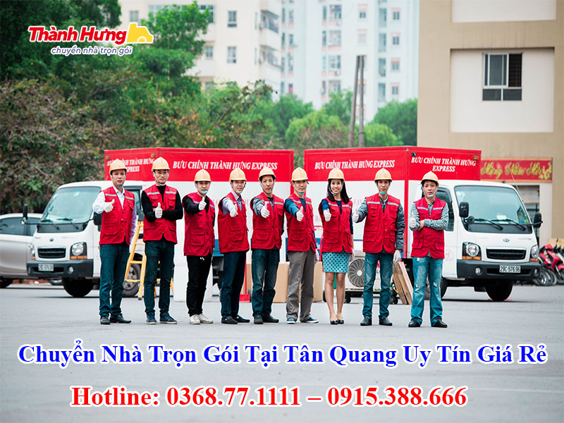 Chuyển Nhà Trọn Gói Tại Tân Quang Uy Tín Giá Rẻ